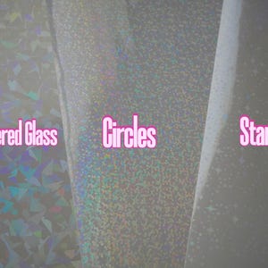 May include: Three samples of iridescent holographic vinyl with different patterns: shattered glass, circles, and stars.