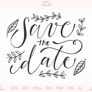 Save the Date SVG, Gratitude SVG, Save the Date Sign, Wedding SVG, Printable Card, Cricut Cutting File, Silhouette