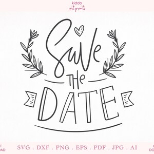 Save the Date SVG, Gratitude SVG, Save the Date Sign, Wedding SVG, Printable Card, Cricut Cutting File, Silhouette