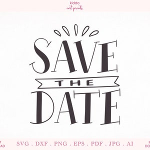 Save the Date SVG, Gratitude SVG, Save the Date Sign, Wedding SVG, Printable Card, Cricut Cutting File, Silhouette