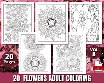 20 Floral Coloring Pages for Adults | VOL 8 | Printable Coloring Pages | Instant Download | Coloring Pages | Printable Adult Coloring Pages