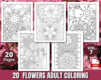 20 Floral Coloring Pages for Adults | VOL 7 | Printable Coloring Pages | Instant Download | Coloring Pages | Printable Adult Coloring Pages