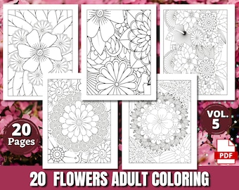 20 Floral Coloring Pages for Adults | VOL 5 | Printable Coloring Pages | Instant Download | Coloring Pages | Printable Adult Coloring Pages