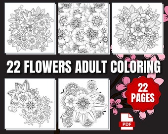 22 Floral Coloring Pages for Adults | Printable Coloring Pages | Instant Download PDF | Coloring Pages | Printable Adult Coloring Pages