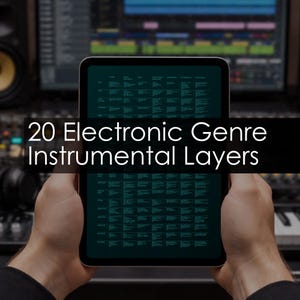 May include: A tablet screen displaying a dark teal grid chart titled 20 Electronic Genre Instrumental Layers. The chart organizes various musical genres into columns and rows, detailing specific instrumental components for each electronic music style.