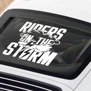 Riders on the storm | Windshield | Rear Window | Decal | Car | Sticker | Banner | JDM | Vinyl | Graphics | Stance | Need for speed | NFS