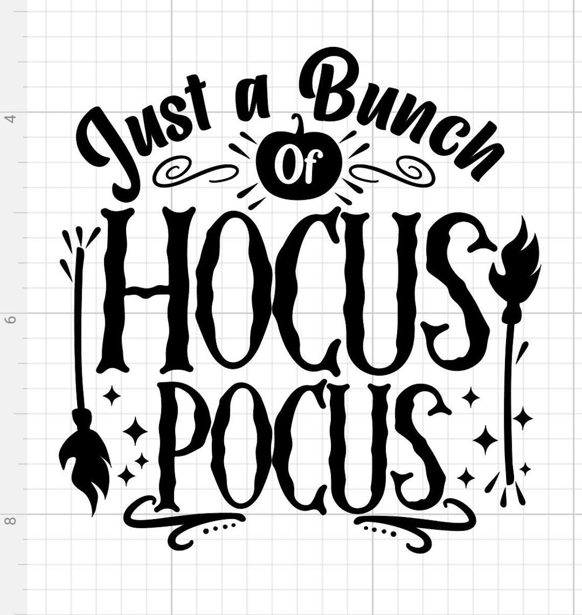 Hocus Pocus SVG Digital Download Halloween Witch It is Just a Bunch ...