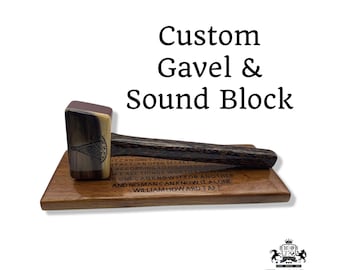 Custom Engraved Gavel and Sound Block - Handmade Wood