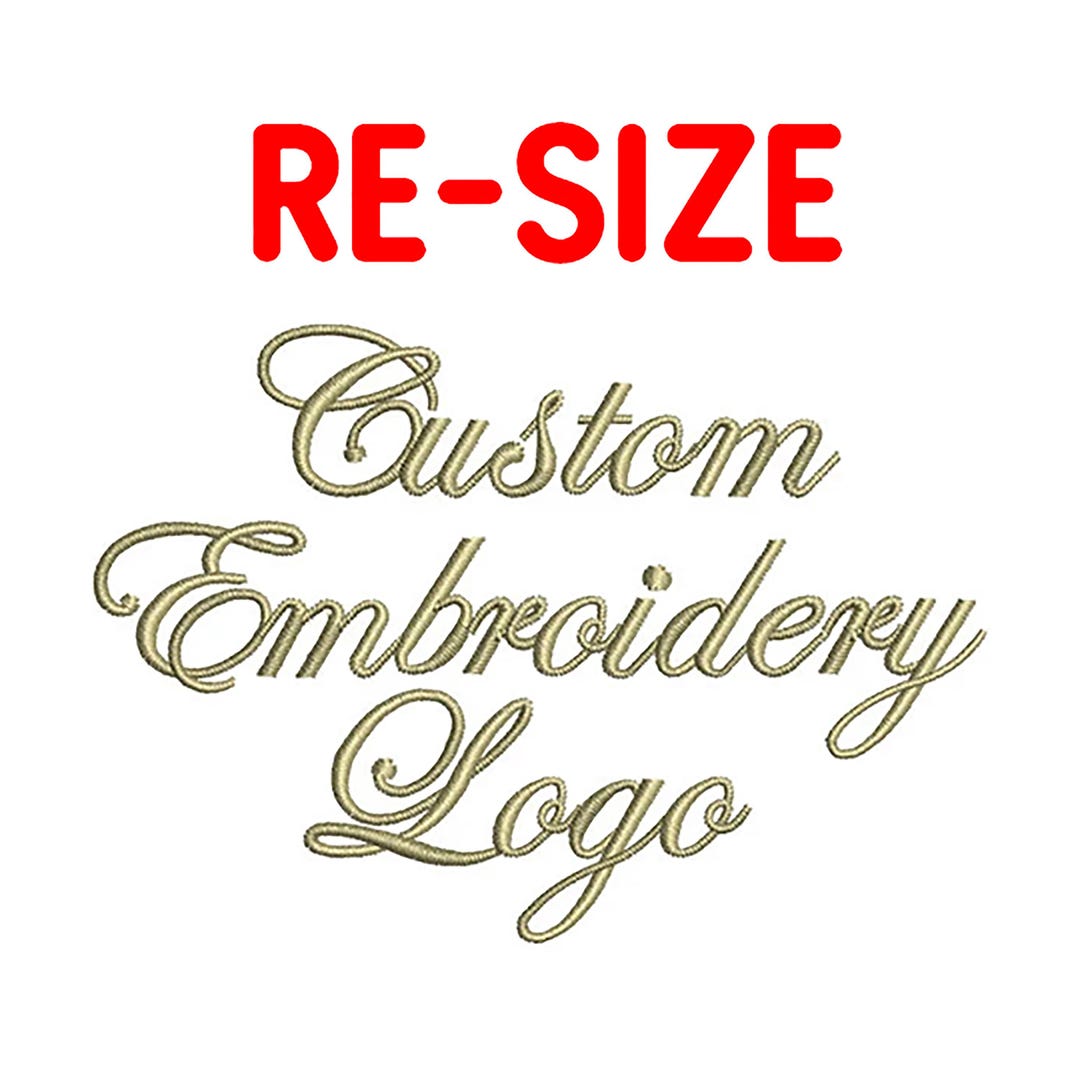 RESIZE Custom Embroidery Design Digitizing Additional Size of Existing ...