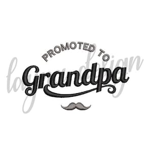 5 Größen promoted to Grandpa Design - Stickdatei Maschinenstickerei