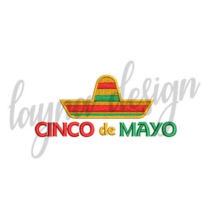 5 Sizes Cinco de Mayo Design - Machine Embroidery Design File