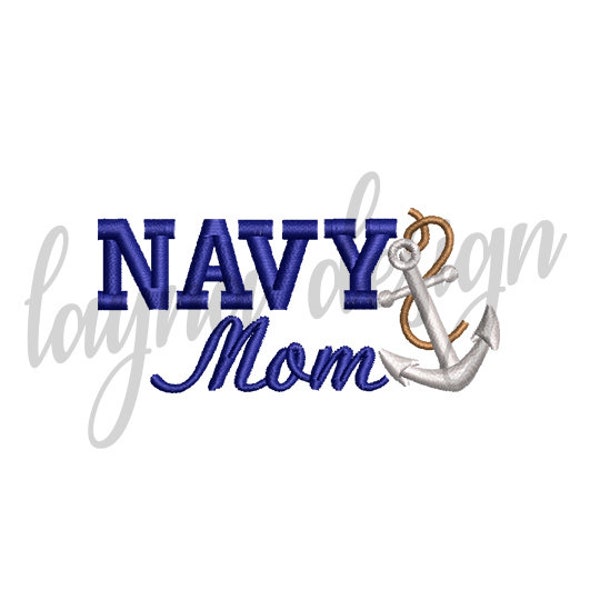 4 Sizes Navy Mom Design - Machine Embroidery Design File