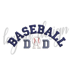 5 Sizes Baseball Dad Design - Machine Embroidery Design File