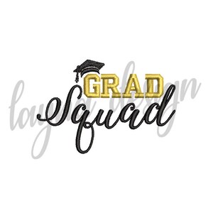 4 Sizes Grad Squad 2025 Design - Machine Embroidery Design File