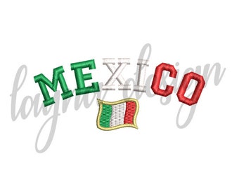 4 Sizes Mexico with Flag Design - Machine Embroidery Design File