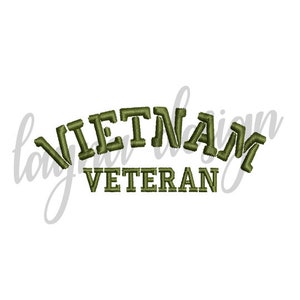 4 Sizes Vietnam Veteran Design - Machine Embroidery Design File
