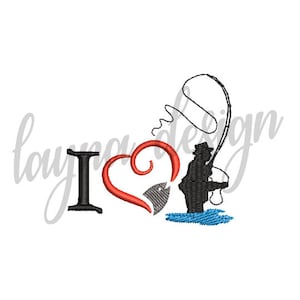 4 Sizes I Love Fishing - Machine Embroidery Design File