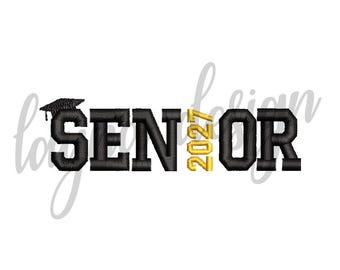 4 Sizes Senior 2027 Design - Machine Embroidery Design File / Digital File