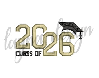 4 Sizes Class of 2026 Design - Machine Embroidery Design File