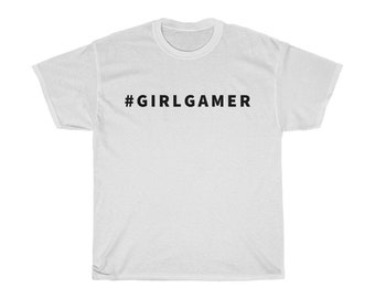 Gaming Gift, Hashtag Tee | #GirlGamer Video Gamer T-Shirt | Unisex, Men's, Women's Shirt
