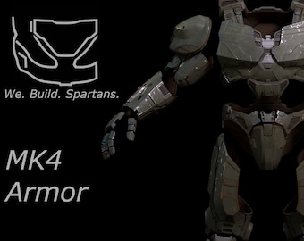 May include: A green and gray MK4 armor suit with a futuristic design. The suit has a helmet, chest plate, shoulder pads, and leg armor. The text "We. Build. Spartans." and "MK4 Armor" is visible in the image.