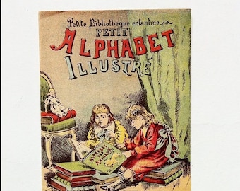 Small alphabet illustrated, by the small children's library. French antique alphabet book.