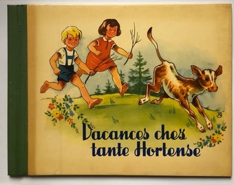 Vacances chez tante Hortense. Images de Aina Johansson. Texte d'Ines Svensson.