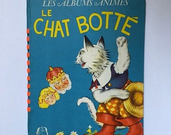Puss in boots, animated albums, J.Barbe éditeur, Paris Lyon Montréal. pop up book, moveable book