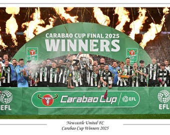 Newcastle United FC 2025 – plakat zdobywcy Pucharu Ligi Angielskiej, pamiątkowy wydruk A4 / A3 / A3+ – Puchar Ligi 2025
