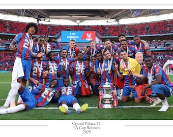 Crystal Palace FC FA Cup 2025 Winners Poster Print Souvenir Gift A4 / A3 / A3+