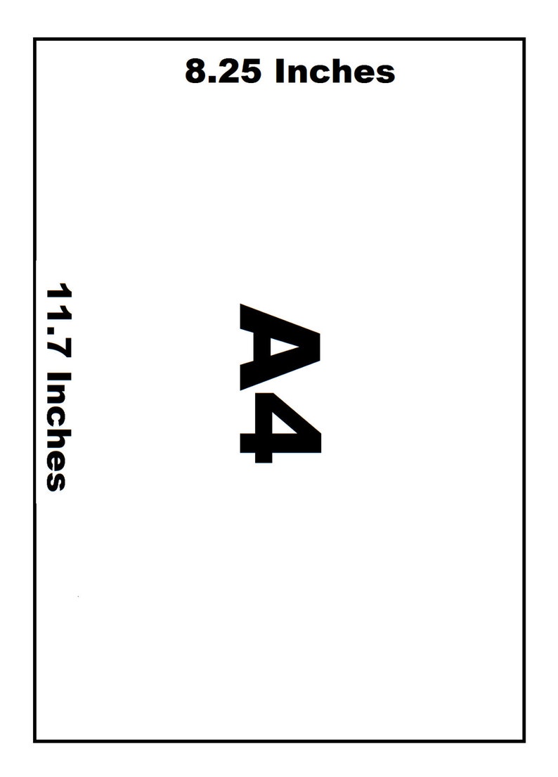 May include: A white sheet of paper with the text "A4" and the dimensions "8.25 Inches" by "11.7 Inches" printed on it.