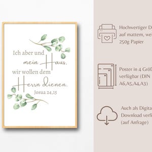 May include: A framed print with the text "Ich aber und mein Haus, wir wollen dem Herrn dienen. Josua 24,15" in a script font. The print is decorated with watercolor eucalyptus branches. The frame is a light wood color.