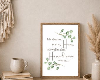 Bible verse poster "But as for me and my house" | Christian gift idea | Joshua 24:15 | DIN A6, A5, A4, A3