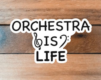 Orchestra is Life Sticker