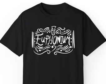 Euphonium Shirt, Gift for Euphonium Player, Band Shirt