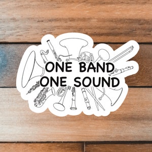 One Band One Sound Sticker