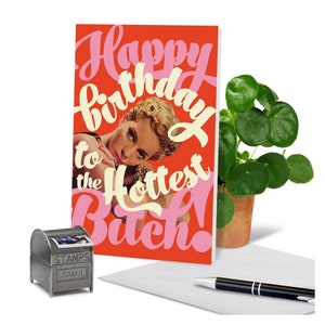 Hottest B***h Birthday Card|Adult Greeting Card|Profanity Greeting Card|Funny Greeting Cards|Funny Birthday Cards
