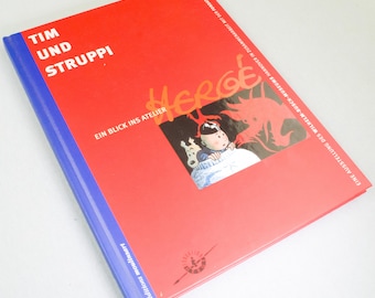 Tim Und Struppi Ein Blick Ins Atelier Herge - Relié 2001 Allemand 1ère édition Livre