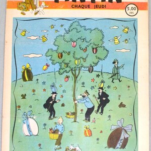 Puede incluir: Una portada de c&oacute;mic vintage de Tintin del 3 de abril de 1947, con una colorida ilustraci&oacute;n de personajes en un campo con un &aacute;rbol decorado con huevos de Pascua, campanas voladoras y el texto "TINTIN" y "JOYEUSES PAQUES!" en un marco decorativo.