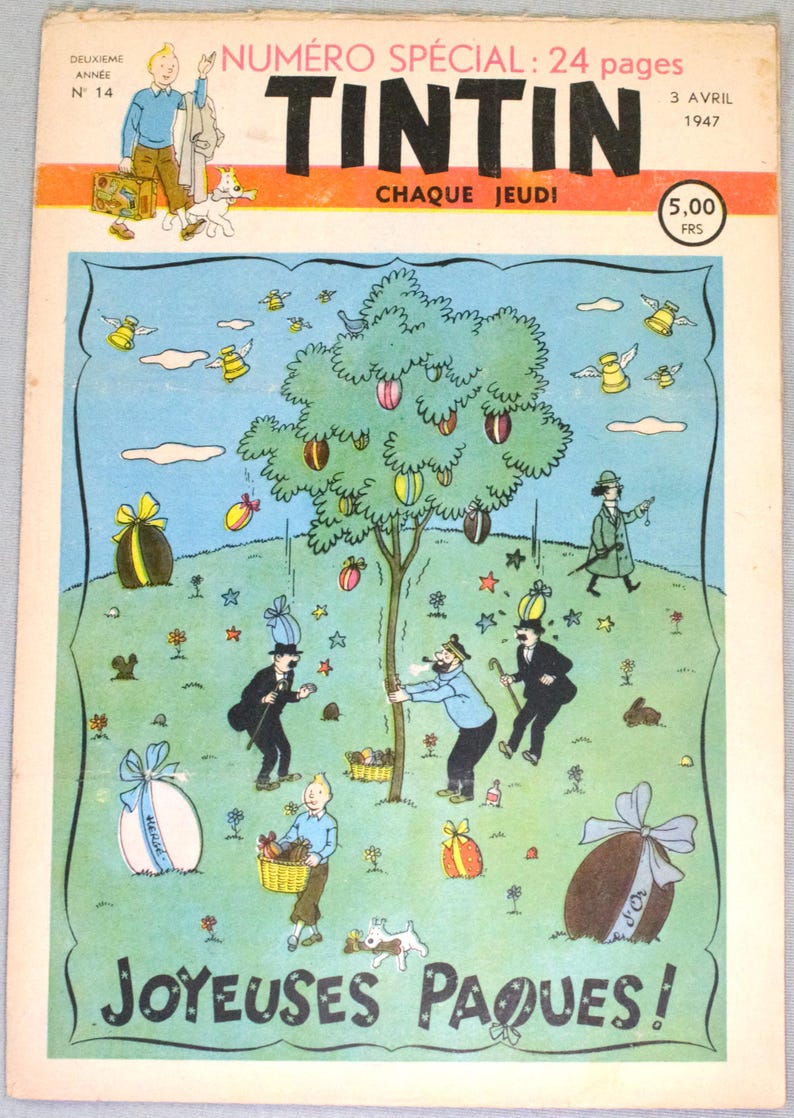 Puede incluir: Una portada de c&oacute;mic vintage de Tintin del 3 de abril de 1947, con una colorida ilustraci&oacute;n de personajes en un campo con un &aacute;rbol decorado con huevos de Pascua, campanas voladoras y el texto "TINTIN" y "JOYEUSES PAQUES!" en un marco decorativo.