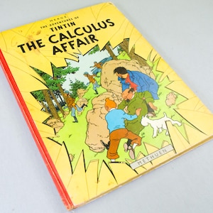 May include: A vintage copy of "The Calculus Affair" by Herg&eacute;, featuring a yellow cover with a comic illustration. The cover has the title in bold black letters and a red spine. The illustration depicts characters in a mountainous setting.