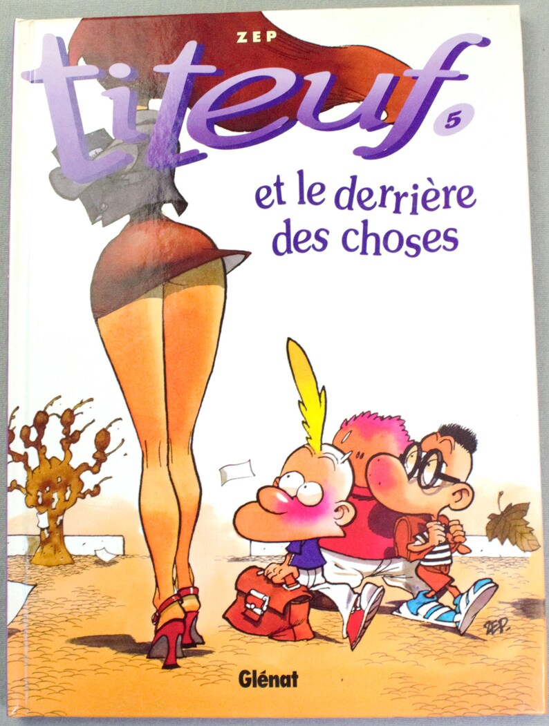 Titeuf et le Derriere des Choses Tome 5 - Glenat 2002 Französische HB Edition von Zep Bild 2
