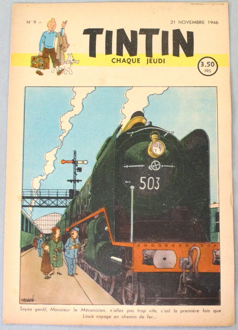 May include: A vintage Tintin comic magazine cover dated 21 November 1946, featuring a large green steam locomotive numbered 503 at a train station. The illustration shows a family standing on the platform, with the text Tintin Chaque Jeudi.