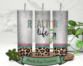 Leopard Realtor Life Tumbler Wrap - Real Estate Agent - 20 oz Tumbler Wrap - Realtor Life Tumbler Design