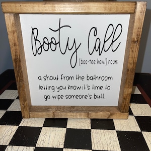 Badezimmer Booty Call Shout Wipe Butt Kinder Schild
