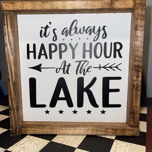 It's Always Happy Hour at the Lake - Etsy