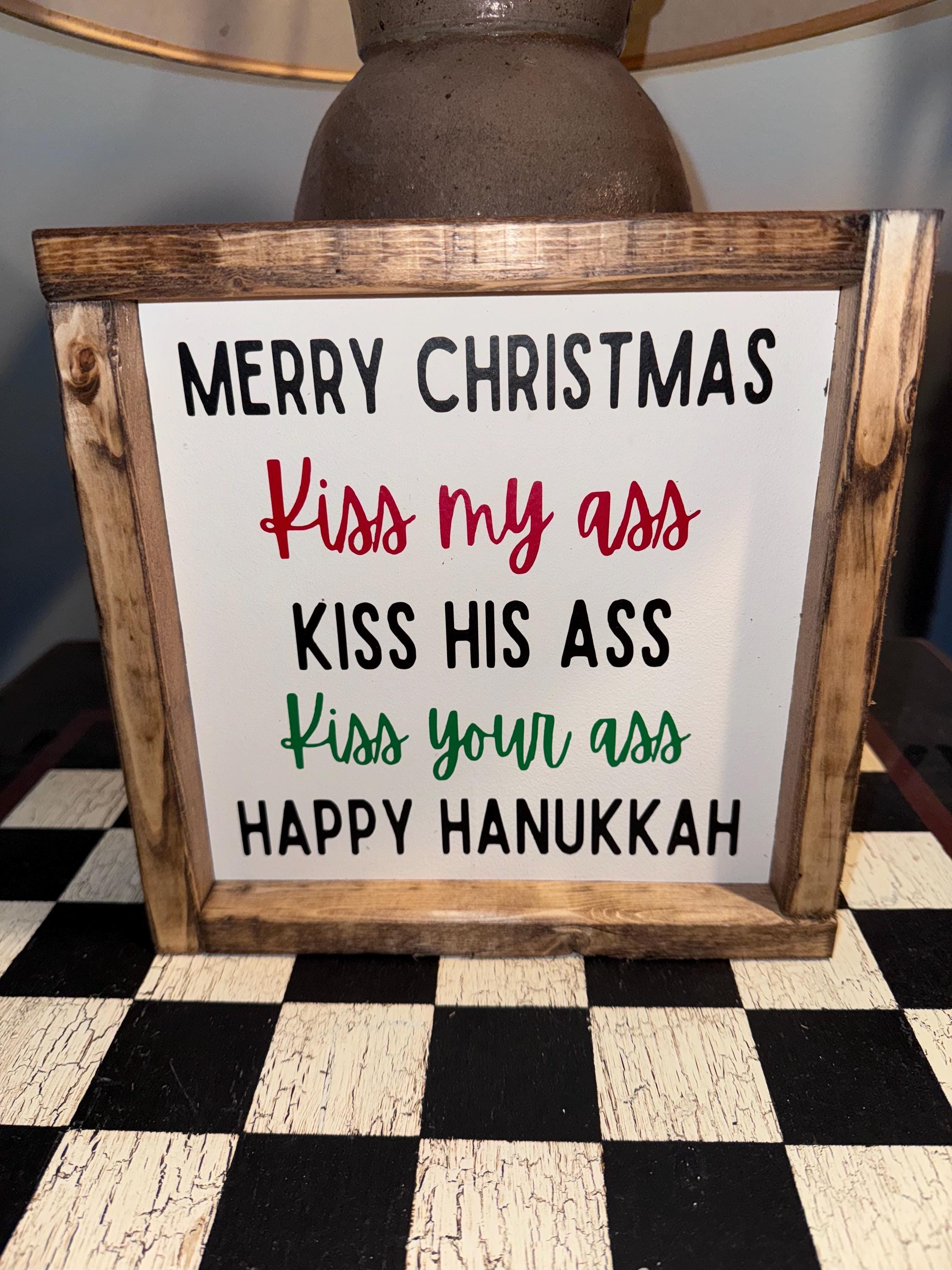 Kiss My Ass Sign - Etsy