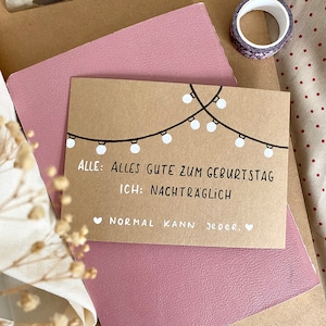 Geburtstagskarte nachträglich, Glückwunschkarte in DIN-A6, Karte zum Geburtstag, Alles Gute zum Geburtstag, Postkarte, Geschenk für Freunde