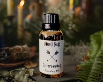 Uncrossing Anointing Oil: Remove Blockages