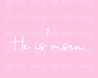 He Is Risen Embroidery Design: Easter Christian Saying (PES & DST)